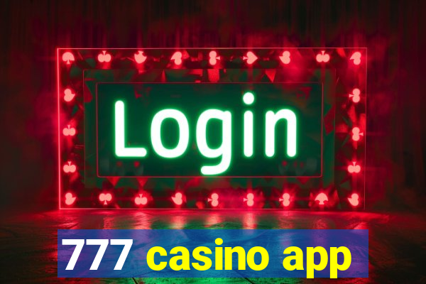 777 casino app